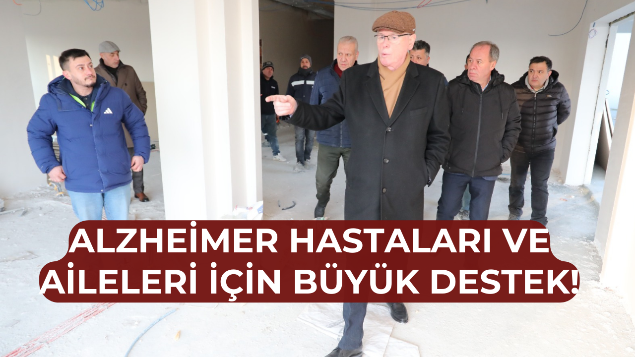 Eskişehir’de alzheimer hastaları için umut merkezi!