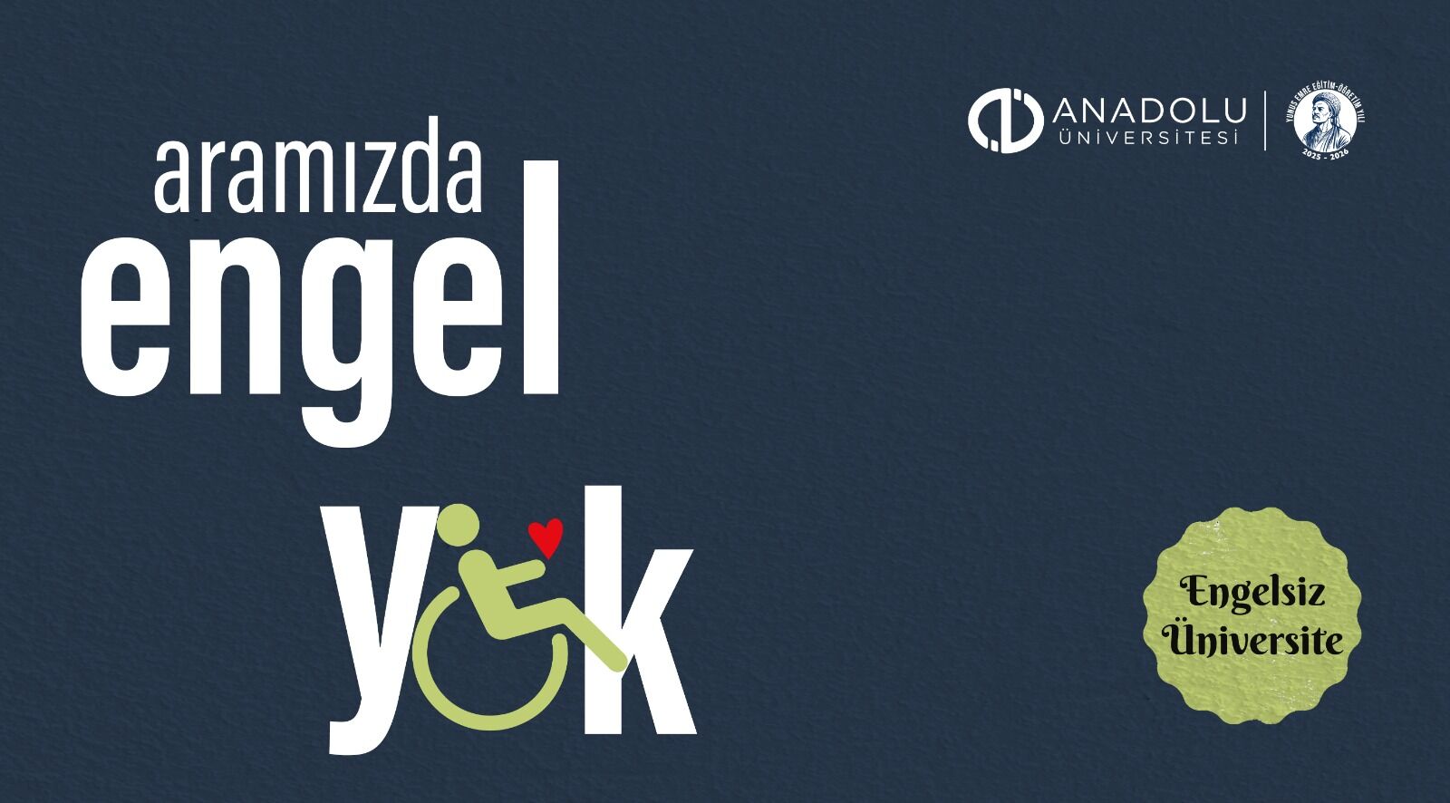 Anadolu Üniversitesi’nden engelli dostu üniversite modeli