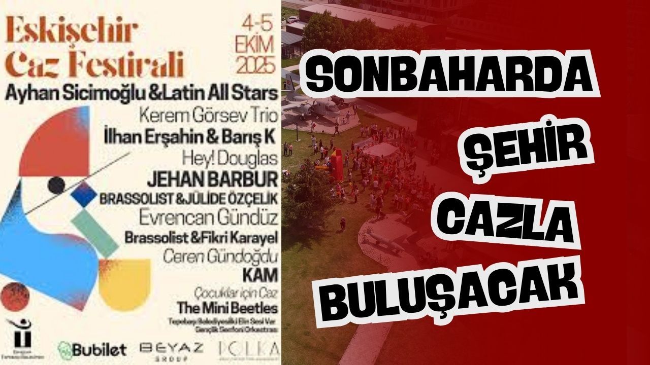 Eskişehir Caz Festivali başlıyor