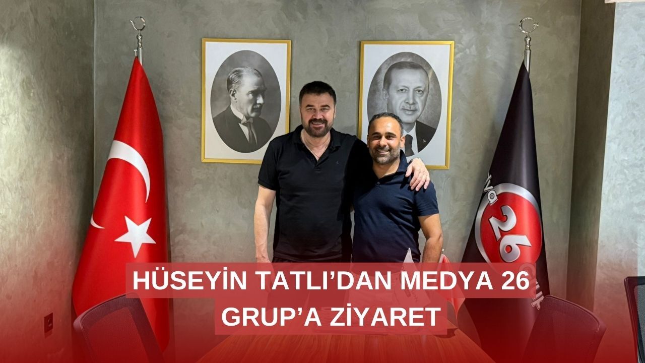 Hüseyin Tatlı’dan Medya 26 Grup’a ziyaret