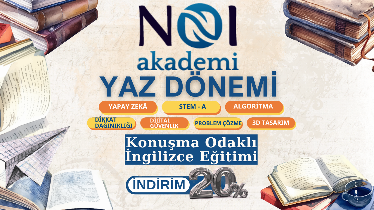 NOI Akademi’den Geleceğe Hazırlayan Yaz Okulu