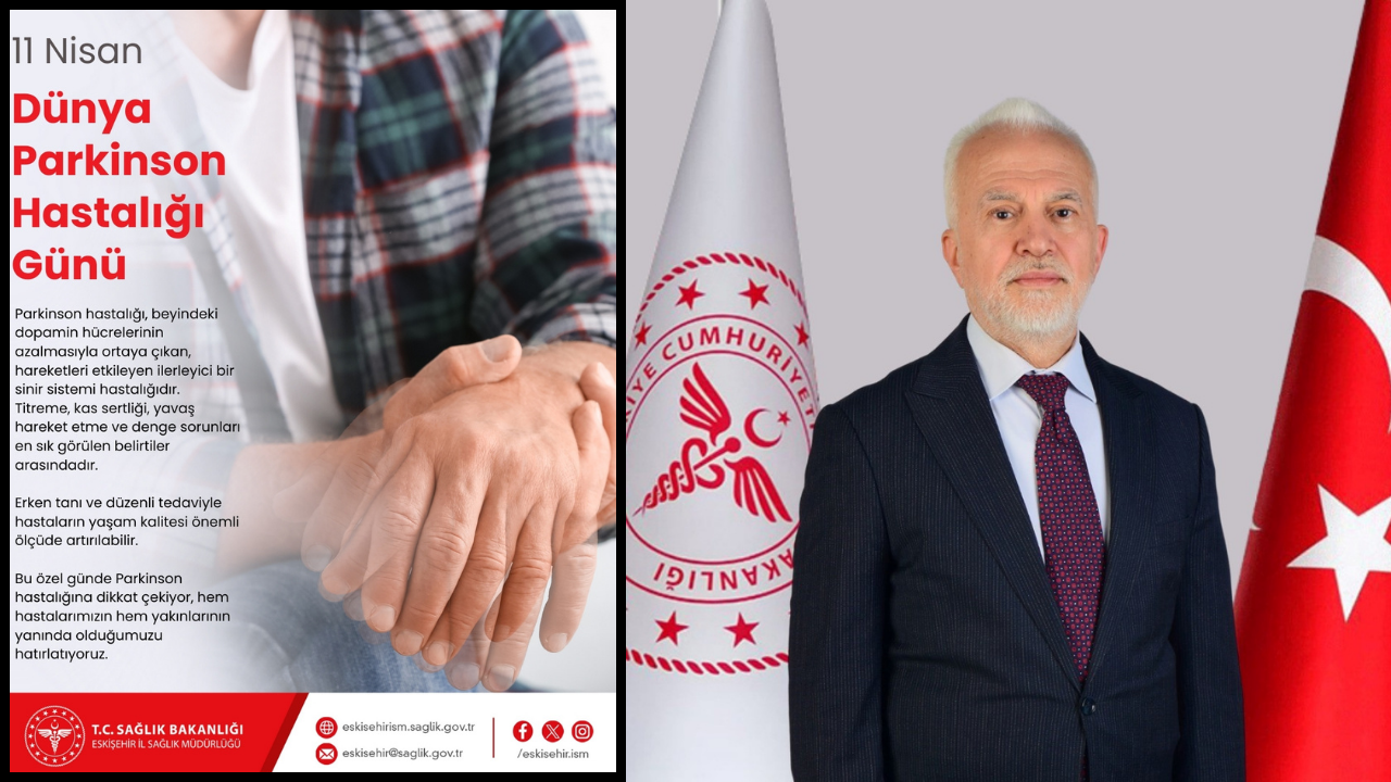 İl Sağlık Müdüründen Parkinson Hastalığına Dair Kritik Uyarılar