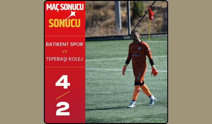5 te 5 yapan Batıkent Spor liderlik koltuğunu sevdi