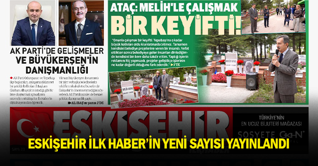 Eskişehir İlk Haber'in yeni sayısı yayınlandı