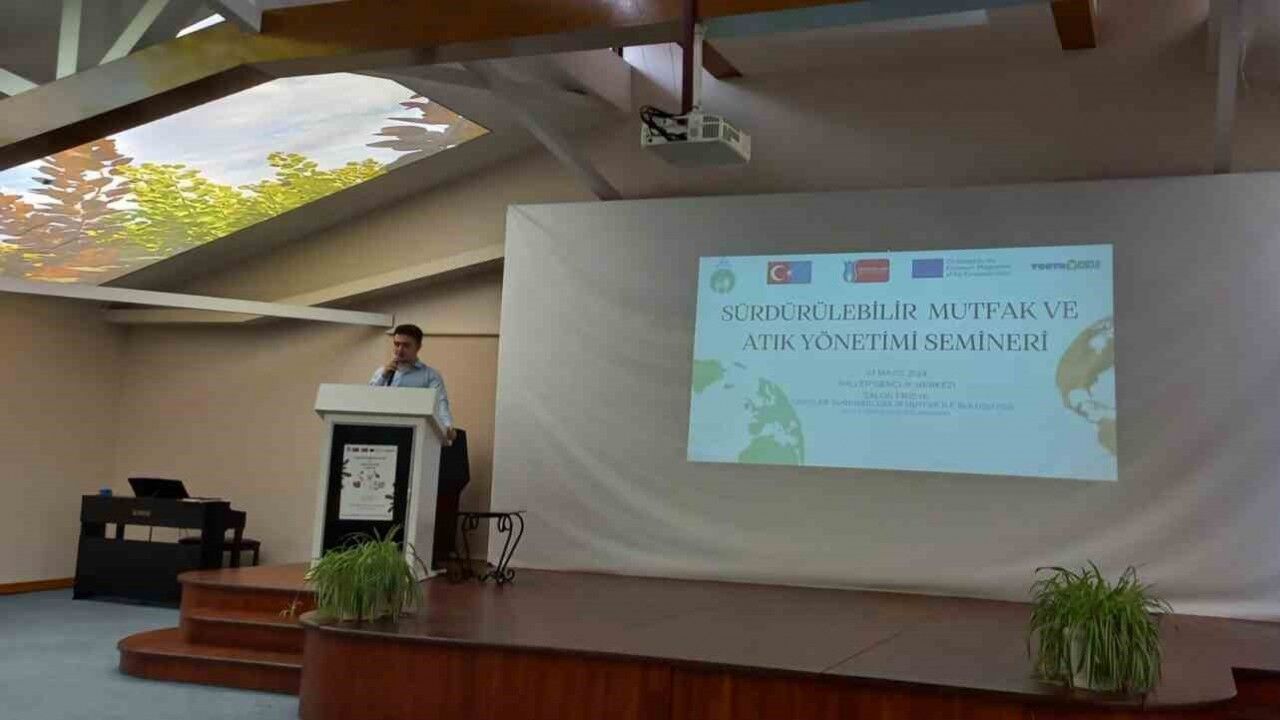 ’Sürdürülebilir Mutfak ve Atık Yönetimi Semineri’ gerçekleştirildi