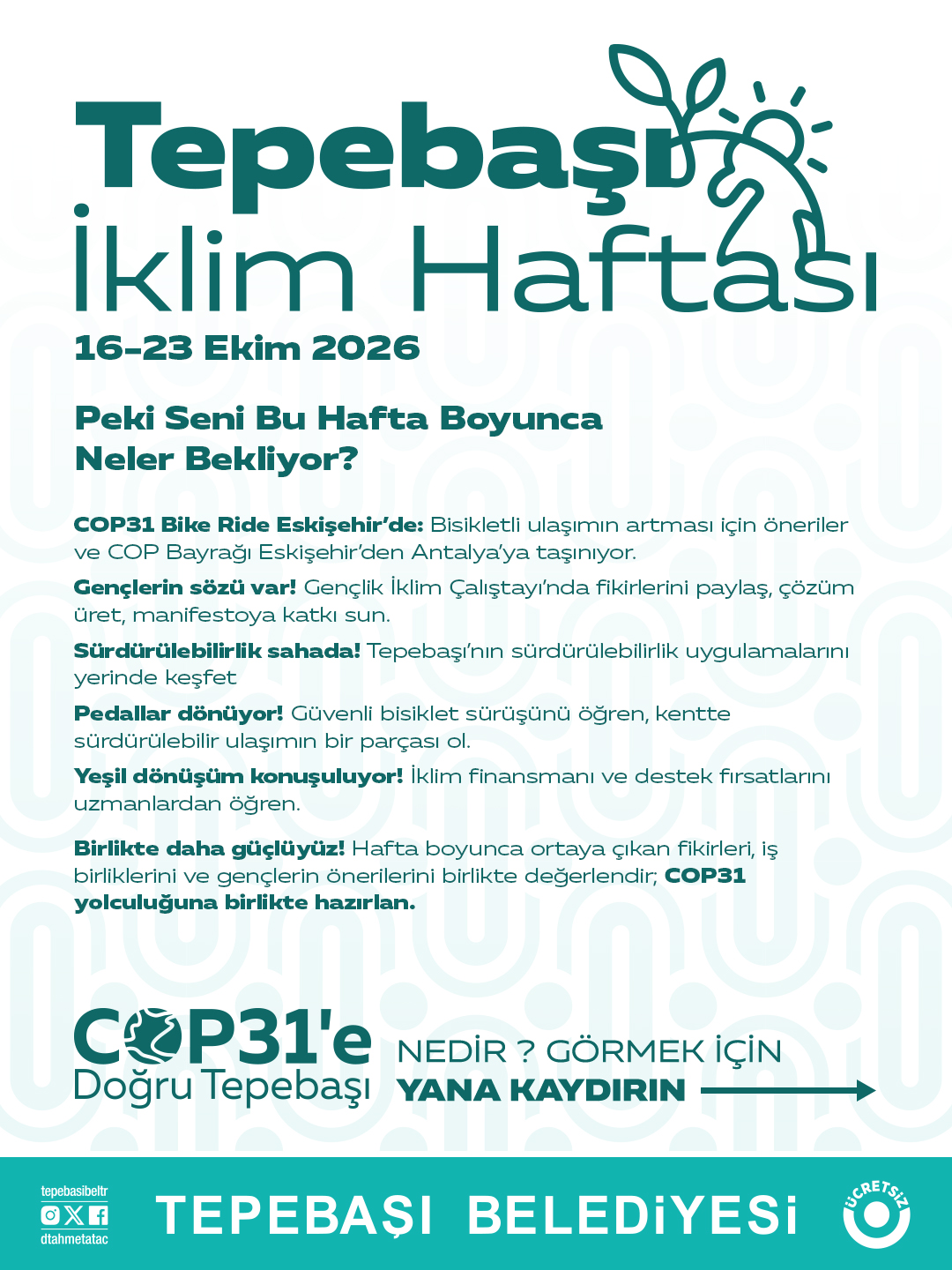 Tepebaşı’ndan COP31’e Güçlü İklim Hamlesi Tepebaşı İklim Haftası Başlıyor (2) Tepebaşı’ndan COP31’e Güçlü İklim Hamlesi Tepebaşı İklim Haftası Başlıyor (2)