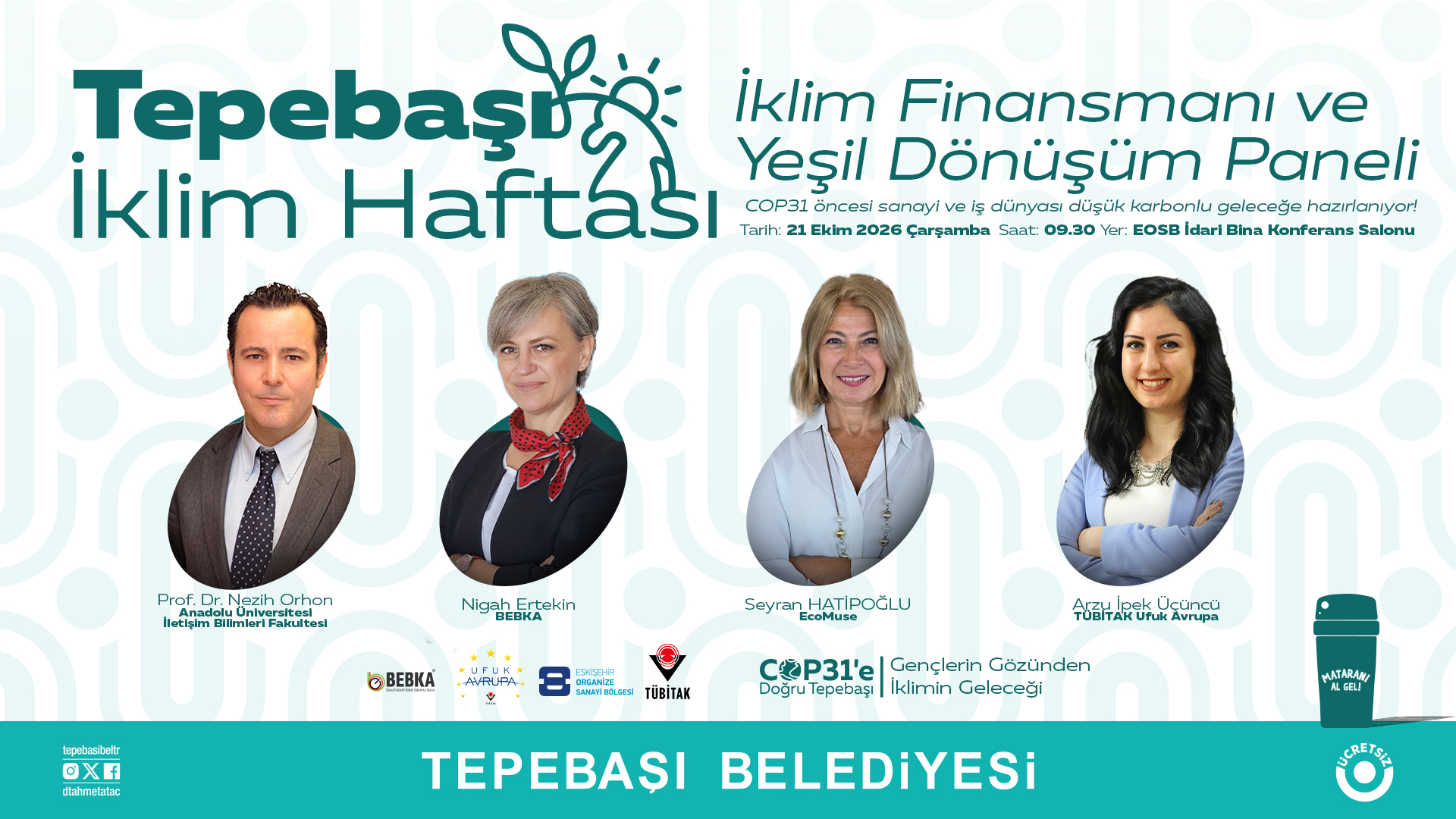Tepebaşı’ndan COP31’e Güçlü İklim Hamlesi Tepebaşı İklim Haftası Başlıyor (1) Tepebaşı’ndan COP31’e Güçlü İklim Hamlesi Tepebaşı İklim Haftası Başlıyor (1)