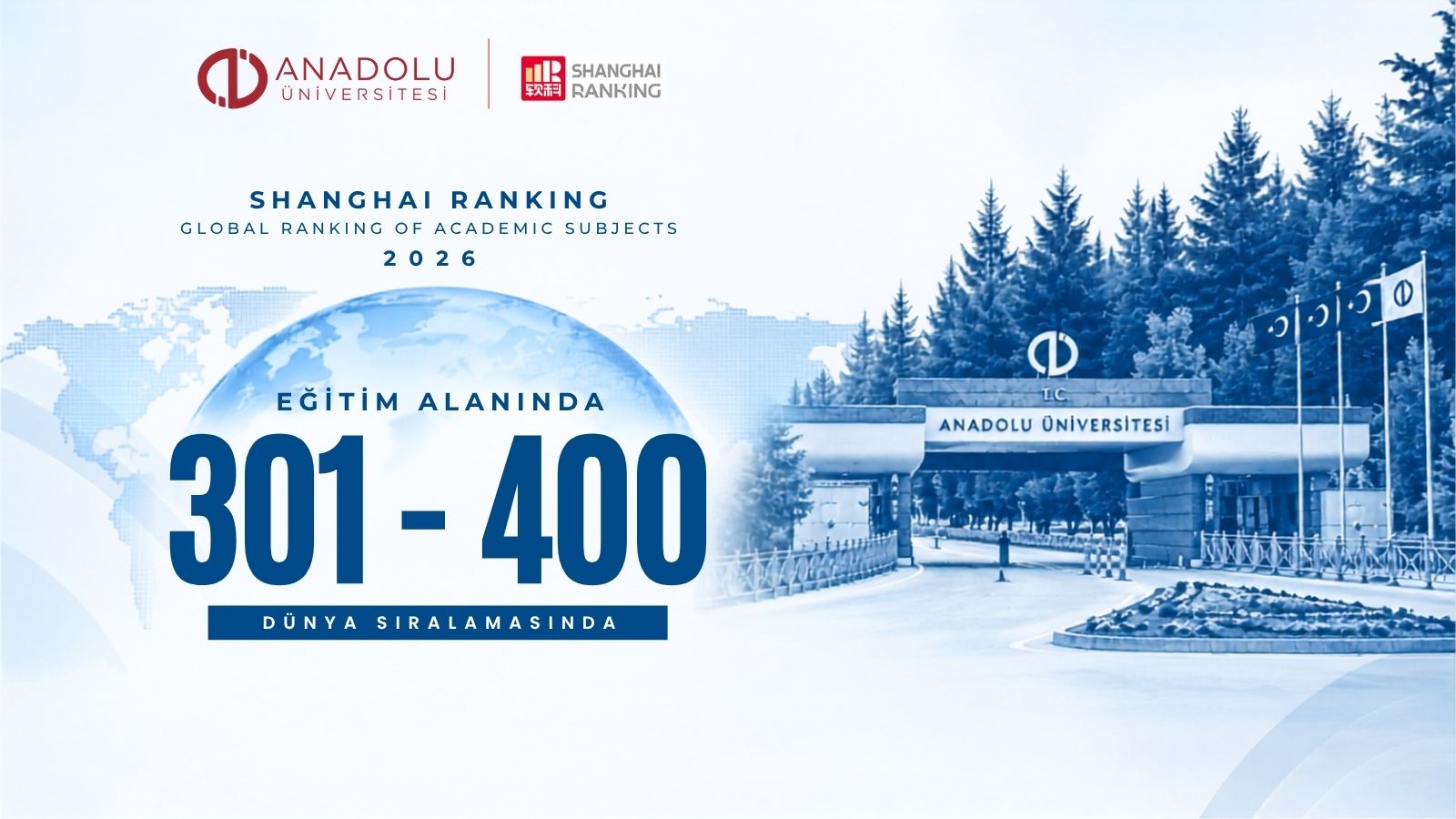 Anadolu Üniversitesi Eğitim Alanında İlk 400’e Girdi