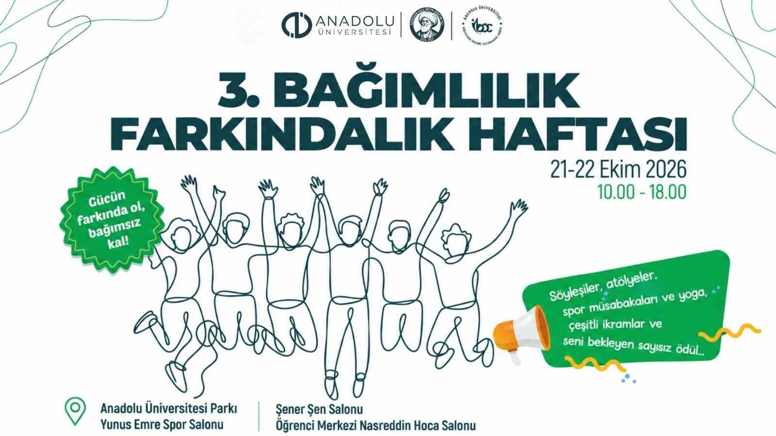 Anadolu Üniversitesi’nde Bağımlılık Farkındalık Haftası başlıyor
